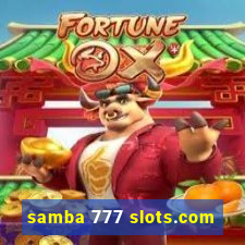 samba 777 slots.com